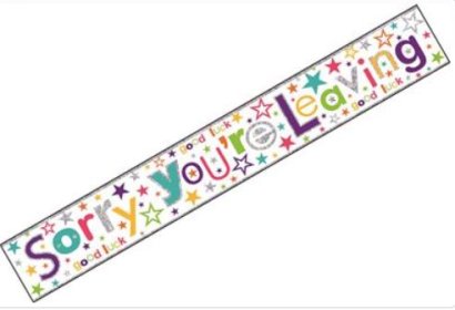 (image for) SEL BANNER SORRY U'RE LEAVING